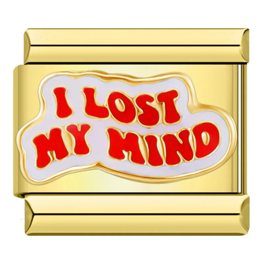I Lost My Mind Charm